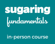 Sugaring Fundamentals Training Course Just Peachy Chilliwack