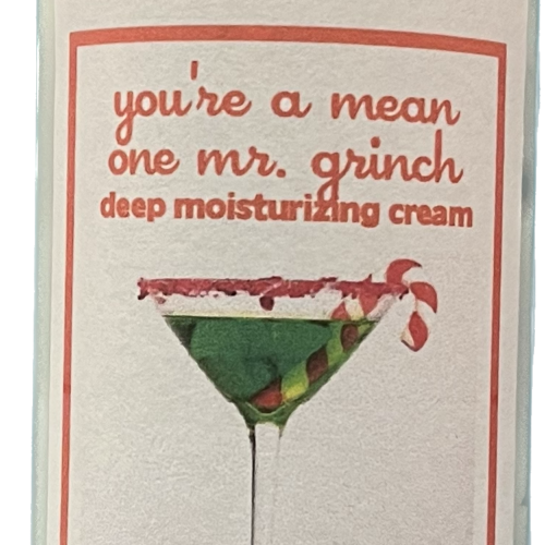 You're a Mean One Mr. Grinch Deep Moisturizing Cream Just Peachy Chilliwack